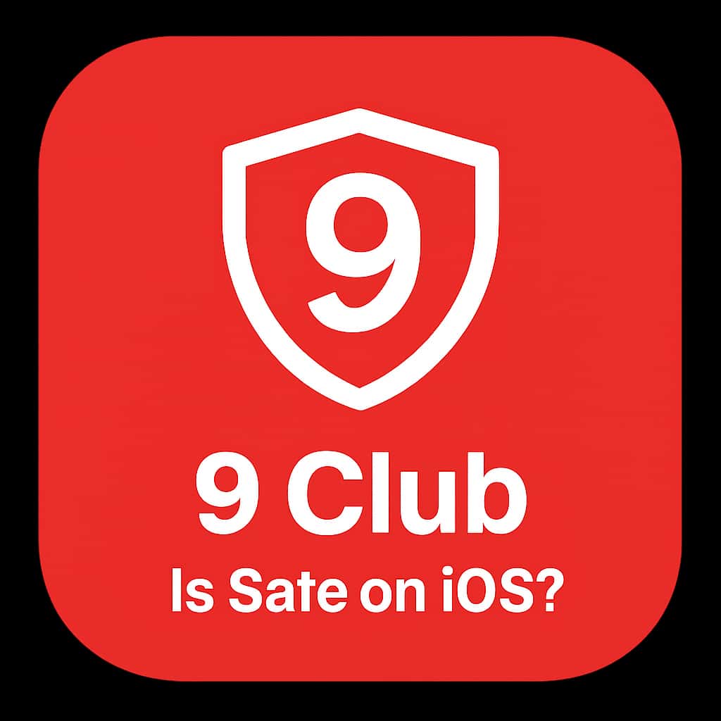 A badge indicating safety of 9 Club on iOS.