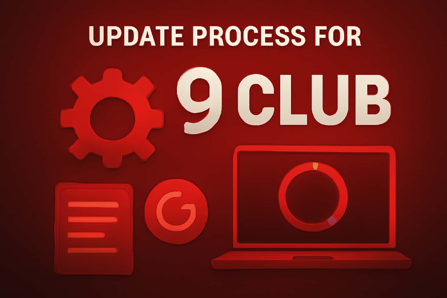 Update Process for 9 Club presented in a high-tech style.